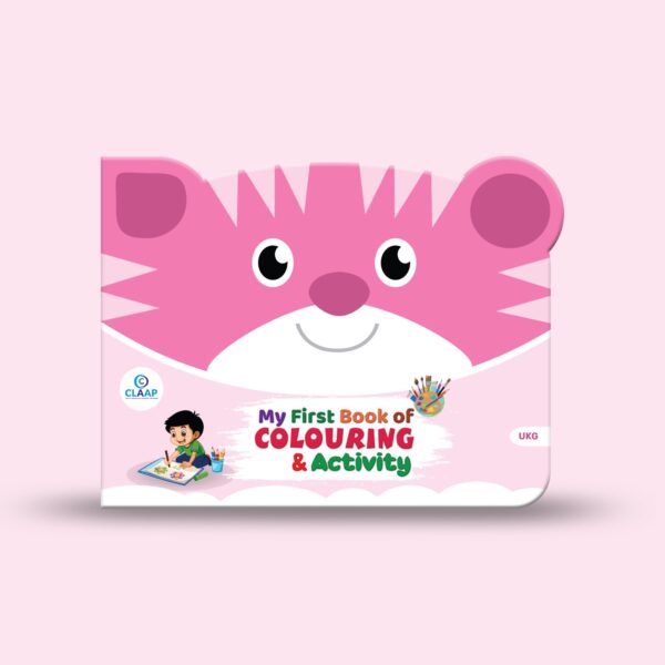 My First Book of Colouring & Activity – Engaging Craft & Colour Fun for UKG Kids